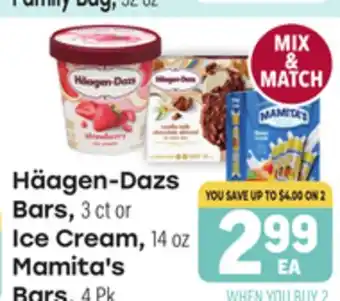 Tony’s Fresh Market Häagen-Dazs Bars, Bars, ct or 3 ct or Ice Cream, Mamita's Bars 4 Pk offer