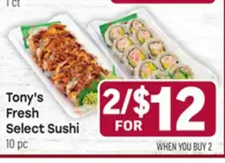 Tony’s Fresh Market Tony's Fresh Select Sushi offer