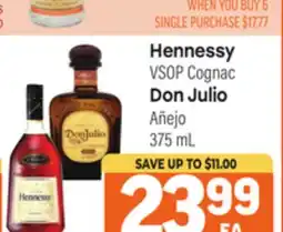 Tony’s Fresh Market Hennessy VSOP Cognac, Don Julio Añejo offer