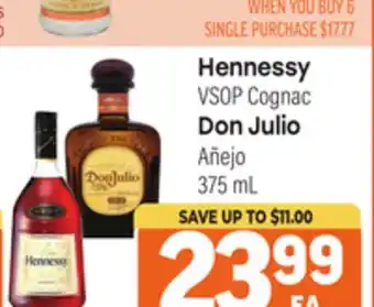 Tony’s Fresh Market Hennessy VSOP Cognac, Don Julio Añejo offer