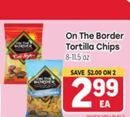 Tony’s Fresh Market On The Border Tortilla Chips offer