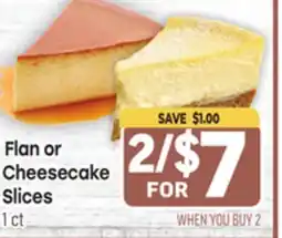 Tony’s Fresh Market Flan or Cheesecake Slices offer