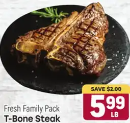 Tony’s Fresh Market Fresh Family Pack T-Bone Steak offer