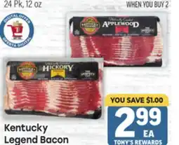 Tony’s Fresh Market Kentucky Legend Bacon offer