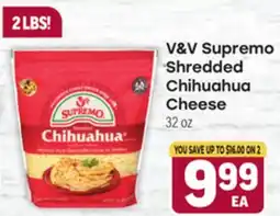 Tony’s Fresh Market V&V Supremo Shredded Chihuahua Cheese offer