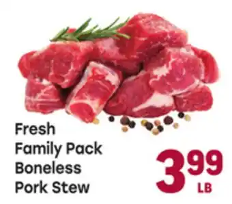 Tony’s Fresh Market Fresh Family Pack Boneless Pork Stew offer