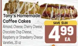 Tony’s Fresh Market Tony's Homemade Coffee Cakes offer