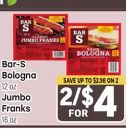 Tony’s Fresh Market Bar-S Bologna, 12 oz Jumbo Franks, 16 oz offer