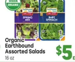 Tony’s Fresh Market Organic Earthbound Assorted Salads offer