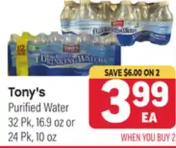 Tony’s Fresh Market Tony's Purified Water offer