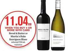 Mariano's Bread & Butter or Martin´s Rake Sauvignon Blanc offer