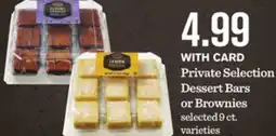 Mariano's Private Selection Dessert Bars or Brownies offer