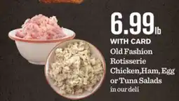 Mariano's Old Fashion Rotisserie Chicken, Ham, Egg or Tuna Salads offer