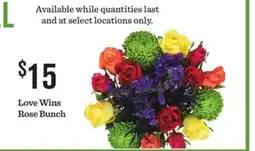 Mariano's Love Wins Rose Bunch offer