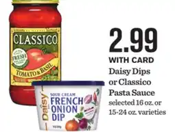 Mariano's Daisy Dips or Classico Pasta Sauce offer