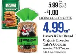 Mariano's Dave's Killer Bread Organic Bread or Tate's Cookies offer