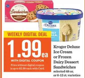 Mariano's Kroger Deluxe Ice Cream or Frozen Dairy Dessert Sandwiches offer