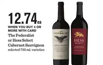 Mariano's The Federalist or Hess Select Cabernet Sauvignon offer