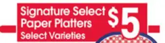 Jewel-Osco Signature Select Paper Platters offer