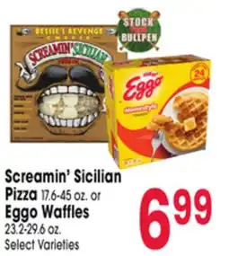 Jewel-Osco Screamin' Sicilian Pizza 17.6-45 oz. or Eggo Waffles 23.2-29.6 oz offer