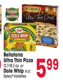 Jewel-Osco Bellatoria Ultra Thin Pizza 12.7-18.2 oz. or Dole Whip 4 ct offer