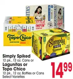 Jewel-Osco Simply Spiked 12 pk., 12 oz. Cans or Lagunitas or Topo Chico 12 pk., 12 oz. Bottles or Cans offer
