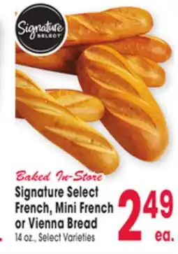 Jewel-Osco Signature Select French French, Mini French or Vienna Bread offer