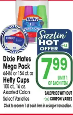 Jewel-Osco Dixie Plates Mega Pack 64-86 or 154 ct. or Hefty Cups 100 ct., 16 oz offer