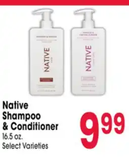 Jewel-Osco Native Shampoo & Conditioner offer