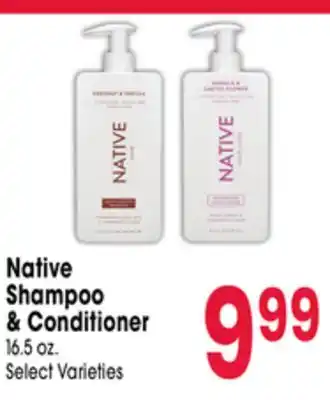 Jewel-Osco Native Shampoo & Conditioner offer