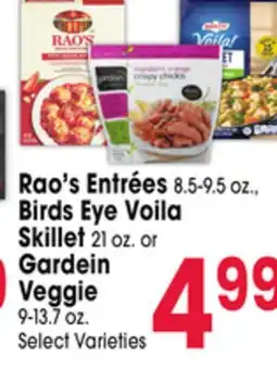 Jewel-Osco Rao's Entrées 8.5-9.5 oz., Birds Eye Voila Skillet 21 oz. or Gardein Veggie 9-13.7 oz offer