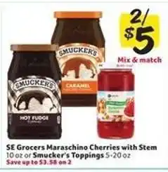 Winn Dixie SE Grocers Maraschino Cherries with Stem or Smucker's Toppings offer