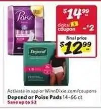 Winn Dixie Depend or Poise Pads offer
