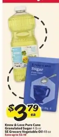 Winn Dixie Know & Love Pure Cane Granulated Sugar or SE Grocers Vegetable Oil offer