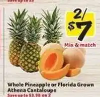 Winn Dixie Whole Pineapple or Florida Grown Athena Cantaloupe offer