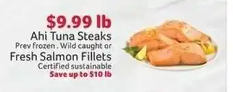 Winn Dixie Ahi Tuna Steaks or Fresh Salmon Fillets offer