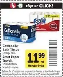 Safeway Cottonelle Bath Tissue & Scott Paper Towels offer