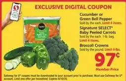 Safeway Cucumber or Green Bell Pepper, Signature SELECT Baby Peeled Carrots, Broccoli Crowns offer