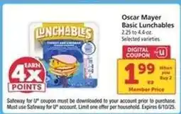 Safeway Oscar Mayer Basic Lunchables offer