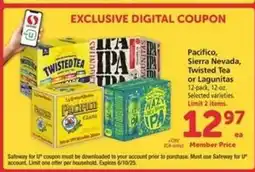 Safeway Pacifico, Sierra Nevada, Twisted Tea or Lagunitas offer