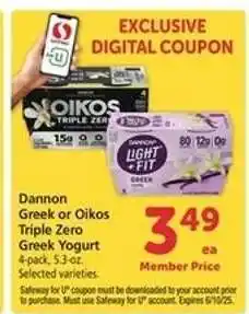 Safeway Dannon Greek or Oikos Triple Zero Greek Yogurt offer