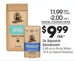 Kroger Dr. Squatch Deodorant offer
