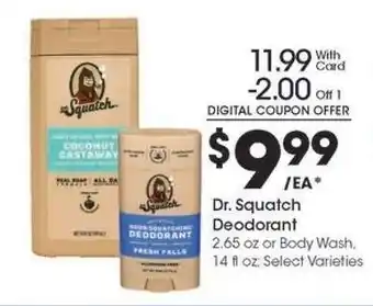 Kroger Dr. Squatch Deodorant offer