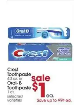 Giant Eagle Crest Toothpaste or Oral-B Toothpaste offer