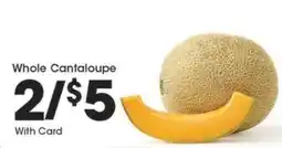 Kroger Whole Cantaloupe offer