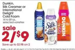 Giant Eagle Dunkin, Silk Creamer or International Delight Cold Foam offer