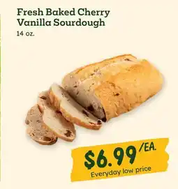 Sprouts Farmers Market Fresh Baked Cherry Vanilla Sourdough offer