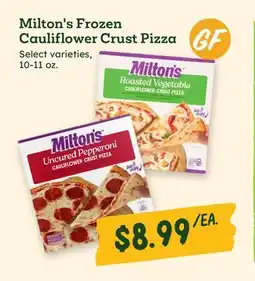 Sprouts Farmers Market Milton's Frozen Cauliflower Crust Pizza offer