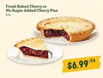 Sprouts Farmers Market Fresh Baked Cherry or No Sugar Added Cherry Pies offer
