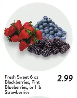 Fresh Thyme Fresh Sweet 6 oz Blackberries, Pint Blueberries, or 1 lb Strawberries offer